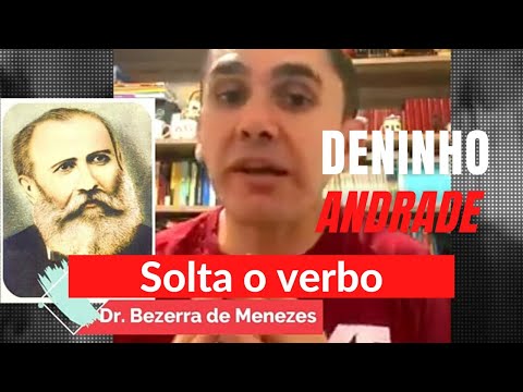 DENINHO ANDRADE SOLTA O VERBO