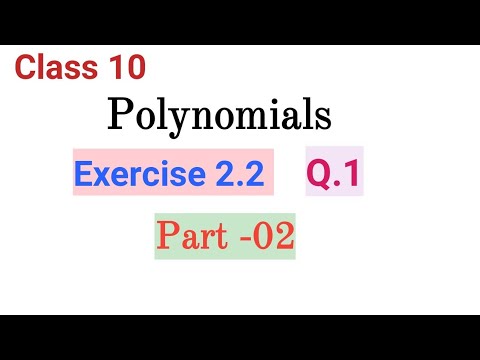 Class 10 Math || Polynomials || Exercise 2.2 || Q.1 || Part - 02
