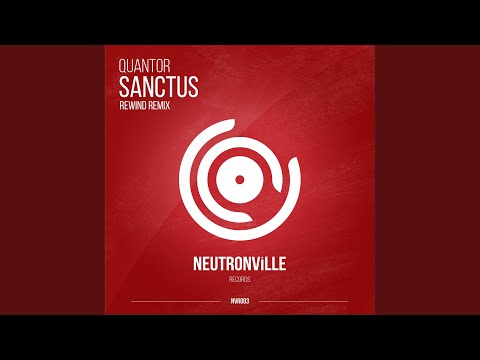 Sanctus (Rewind Remix)