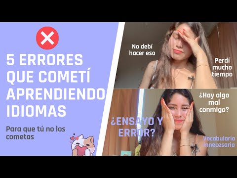 Errores que cometí aprendiendo idiomas (Mistakes I made learning languages) /Paradoja de la elección