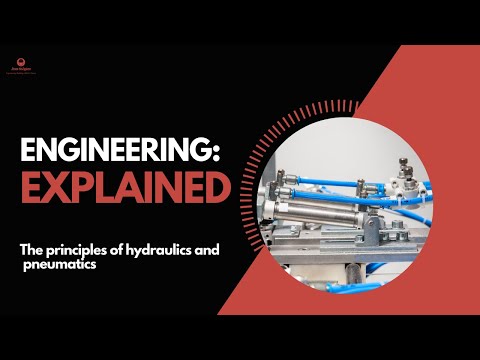 Engineering Explained: Hydraulics vs Pneumatics (Which is More Powerful?)