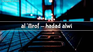 al itirof hadad alwi lyrics dan terjemahan...