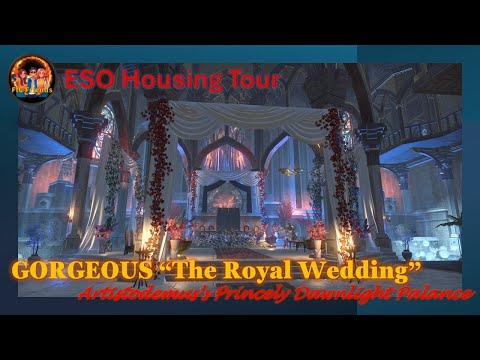 Stunning ESO Home Tour - Aristodemus' Princely Dawnlight Palace, "The Royal Wedding"