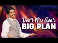 Don T Miss God S BIG Plan STC 2024 Prophet Ezekiah Francis BerachahPropheticMinistries
