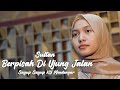 Sayup Sayup ku Mendengar (Berpisah Di Ujung Jalan) - Sultan | Bening Musik Feat Leviana Cover