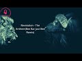 Revolution The Anthem Bee Bar Remix