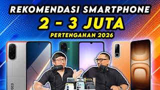 10 Hape Menarik di Rp 2 - 3 Juta - Rekomendasi di Pertengahan 2026