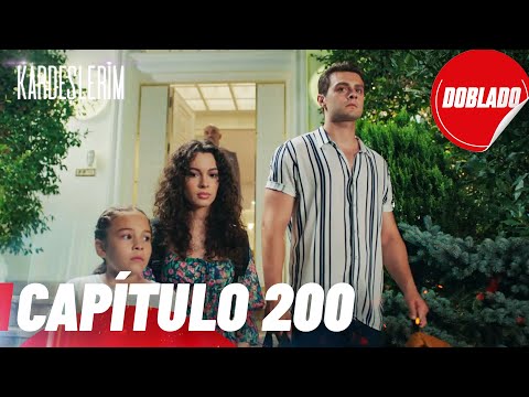 Todo por mi Familia | Kardeslerim - Capítulo 200 | Doblado