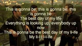 American Authors-The Best Day of My Life(LYRICS)