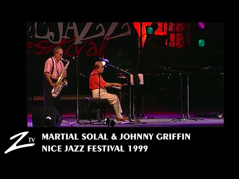 Martial Solal & Johnny Griffin - Nice Jazz Festival 1999 - LIVE HD