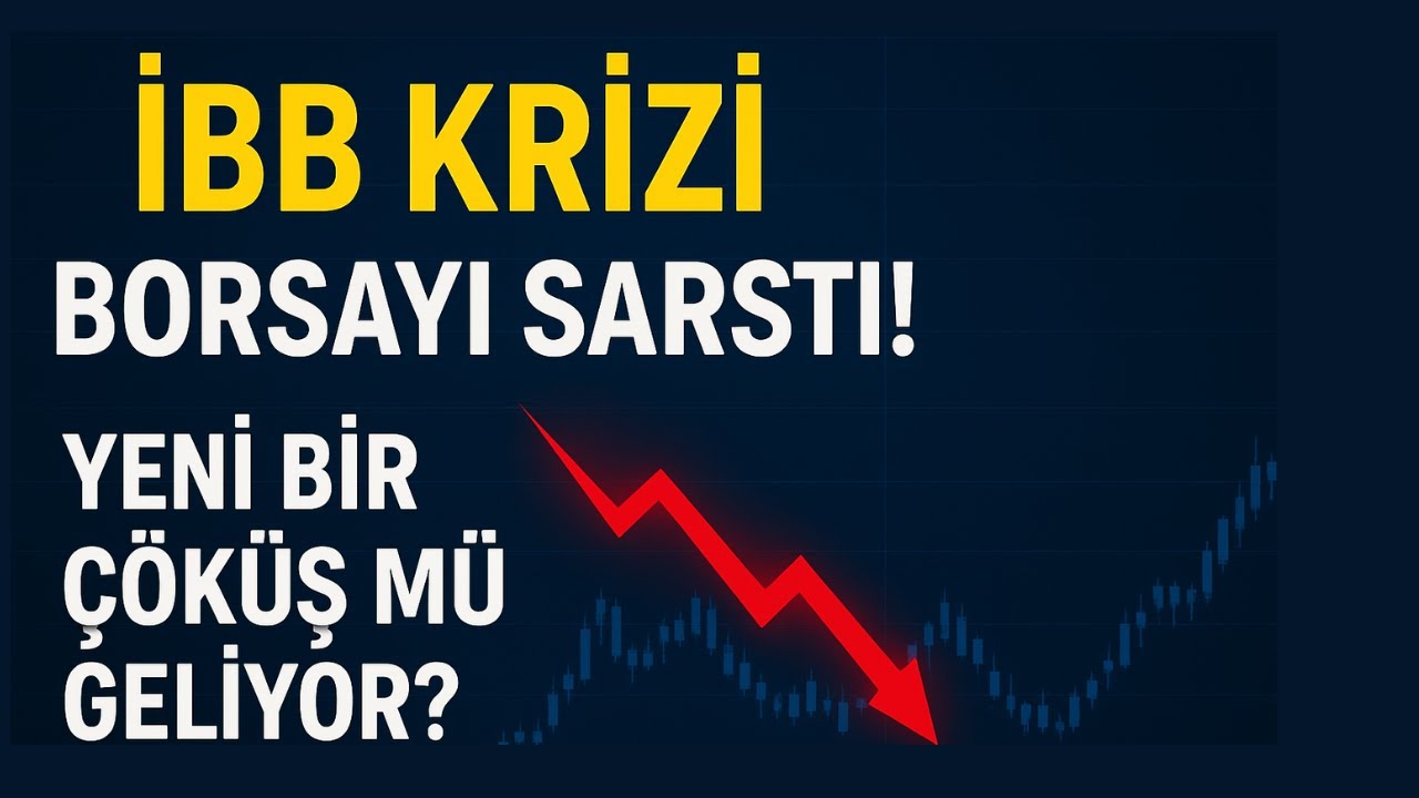Borsa Çakıldı! İBB İddianamesi Ekonomiye Darbe mi Vuracak? Altın Geri Vitese Başladı!