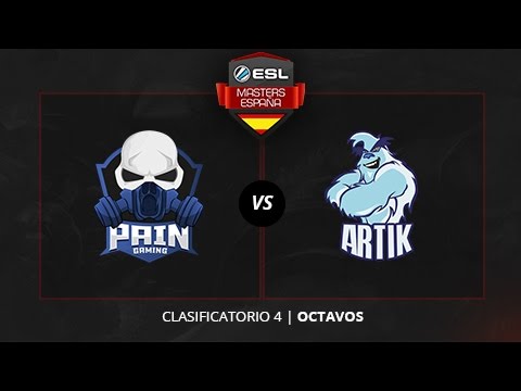 Pain Gaming vs. Team Artik - Octavos - ESL Masters Madrid 2016 - Clasificatorio #4