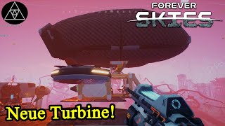 Luftschiff Ausbau! Gefährlicher Zusammenstoß! Kupfer & Helium gefunden! ► E03 Forever Skies