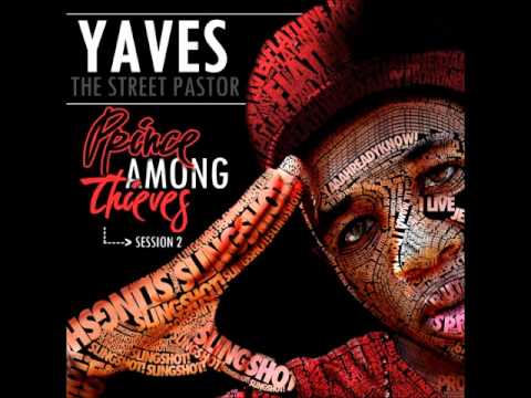 Yaves (The Street Pastor) - Dinner for Thieves (