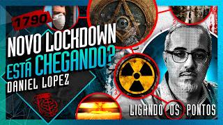 NOVO LOCKDOWN CHEGANDO?: DANIEL LOPEZ - Inteligência Ltda. Podcast #1790