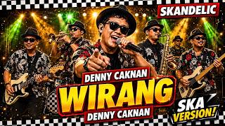 Download lagu WIRANG - DENNY CAKNAN | Ska Reggar Cover by SKANDELIC mp3 Download lagu WIRANG - DENNY CAKNAN | Ska Reggar Cover by SKANDELIC mp3