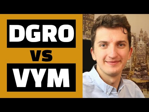 DGRO vs VYM ‎- Which ETF Is Better?