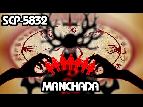 SCP-5832: Manchada (Español Latino)
