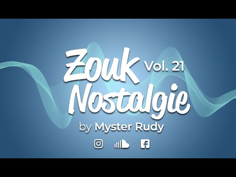 ZOUK NOSTALGIE 21