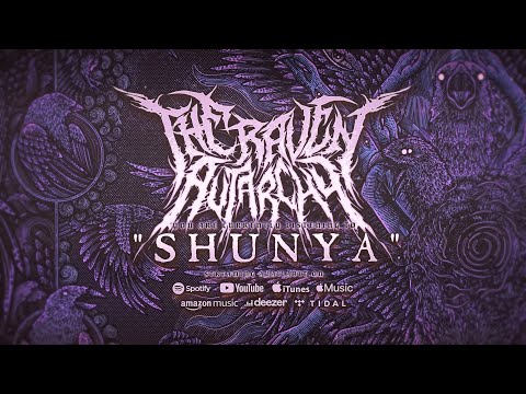 The Raven Autarchy - Shunya ft. Angelmaker