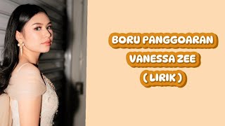 Download lagu VANESSA ZEE - BORU PANGGOARAN - ( Lirik ) mp3 Download lagu VANESSA ZEE - BORU PANGGOARAN - ( Lirik ) mp3