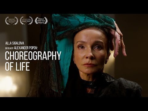 Choreography of life - Alla Sigalova (2024)