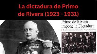 Historia en detalle. La dictadura de Primo de Rivera (1923-1931)