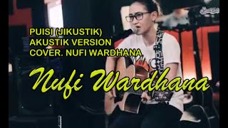Download lagu puisi (jikustik) karaoke cover by. nufi wardhana mp3 Download lagu puisi (jikustik) karaoke cover by. nufi wardhana mp3