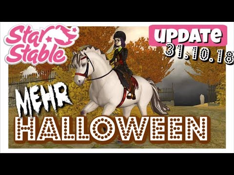 Star Stable [SSO]: MEHR HALLOWEEN 🎃 | Geisterbahn & Kürbisrennen | Update News 31.10.2018 [DEUTSCH]