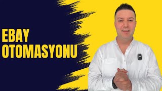 EBAY OTOMASYONU İLE ÜRÜN YÜKLEMEYİ UNUT! EBAY ARTIK KENDİ KENDİNE ÇALIŞIYOR!
