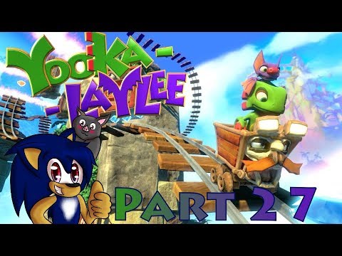 Let's Play - Yooka-Laylee - Part 27
