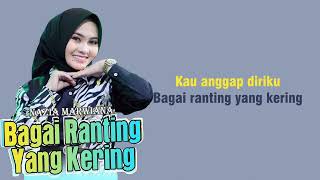 Download lagu Bagai Ranting Yang Kering - Nazia Marwiana (Lirik) mp3 Download lagu Bagai Ranting Yang Kering - Nazia Marwiana (Lirik) mp3