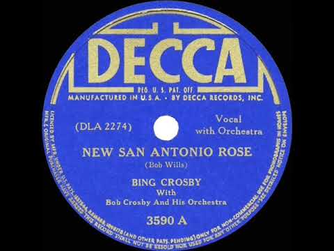1941 HITS ARCHIVE: New San Antonio Rose - Bing Crosby