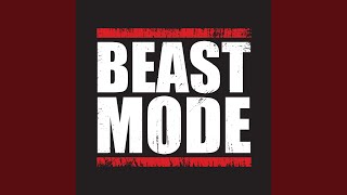 Beast Mode Music Video