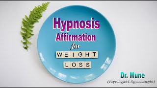 HYPNOSIS Affirmation for weight loss