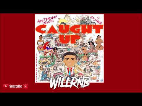 Anthony Lewis Feat. AV LMKR - Caught Up (RnBass Music)