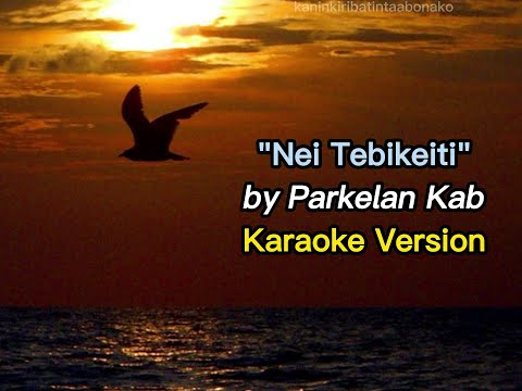 Nei Tebikeiti (Te Man Te Taake) Karaoke Version (Lyrics). #kiribati #karaoke #karaokesongs
