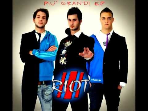 RIOT - PIU' GRANDI EP - PIU' GRANDI.mp4