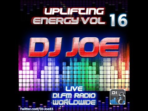 DJ Joe - Uplifting Energy Vol 16 Official Music Video (Best Uplifting Trance Mix 2017)