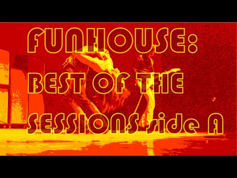 Thumbnail for The Stooges: Complete Funhouse sessions 'Frankenstein's Monster Mix'. Side A by The Stooges