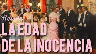 La Edad de la Inocencia; Edith Wharton [Reseña Clásico]