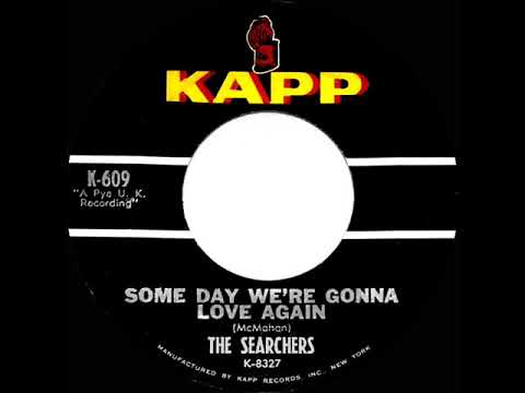 1964 HITS ARCHIVE: Some Day We’re Gonna Love Again - Searchers