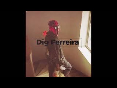 Dig Ferreira