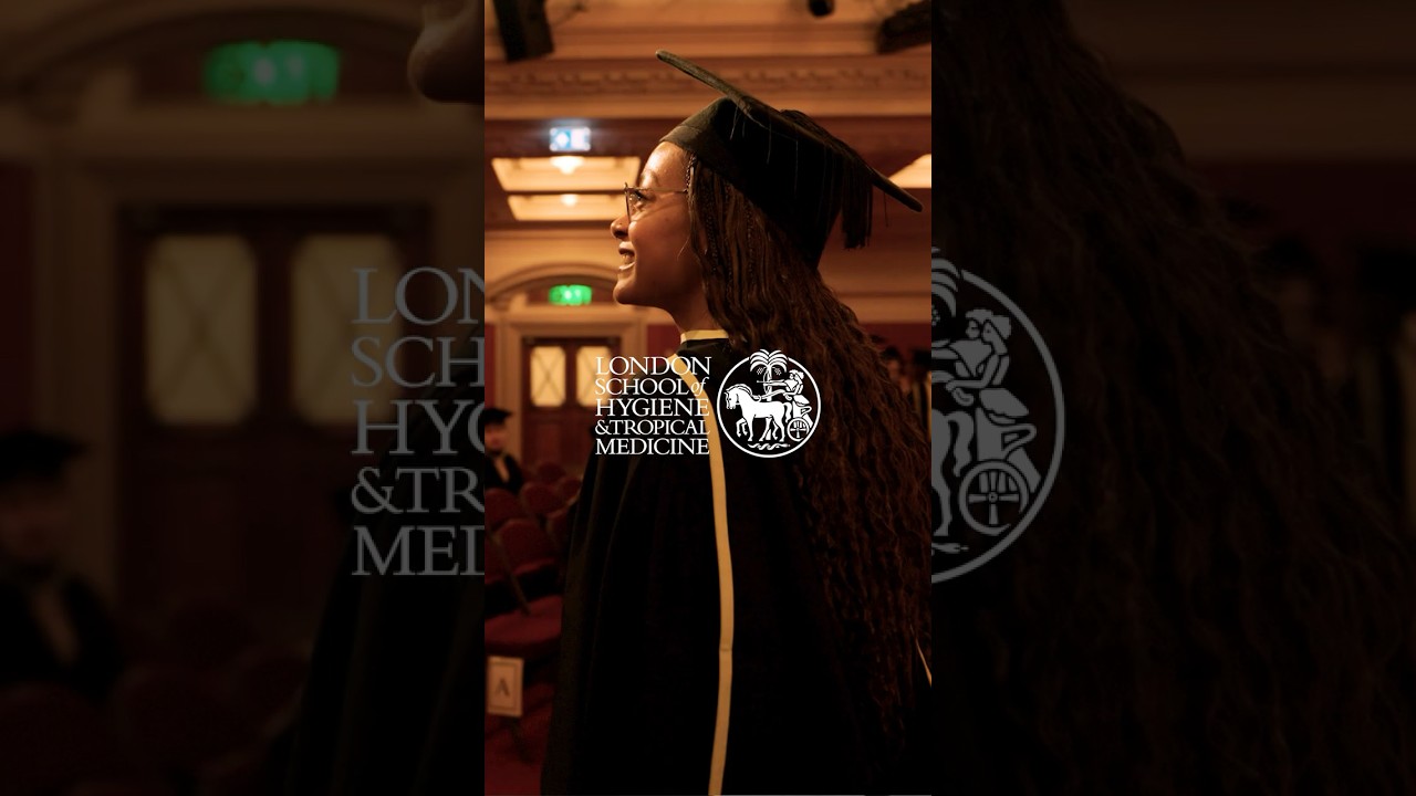 LSHTM Graduation Highlights - 2026