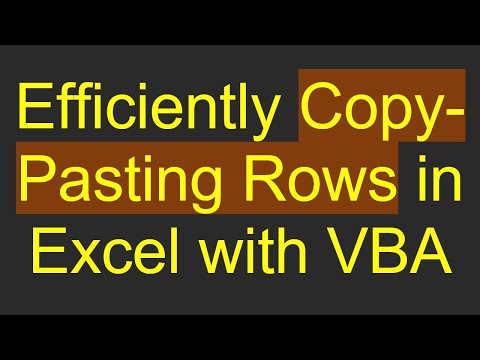 Efficiently Copy-Pasting Rows in Excel with VBA