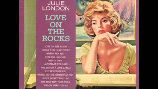 Julie London, &quot;WILLOW WEEP FOR ME&quot; (1962 stereo recording)