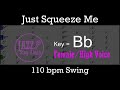 Just Squeeze Me With Intro Lyrics In Bb Female Jazz Sing Along