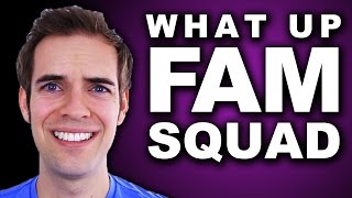 What's up fam squad (YIAY #329)