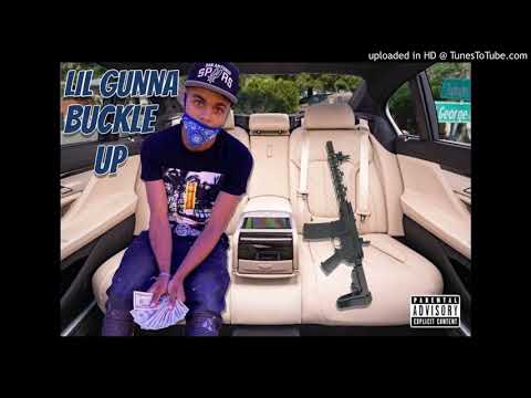 Lil GUNNA FT LIL'27 "Buckle Up"