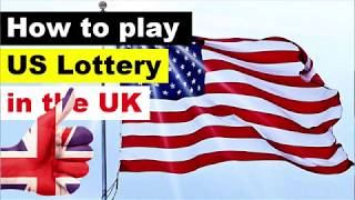 How to Play the US Powerball Lottery in the UK (Buy real Tickets Online!)